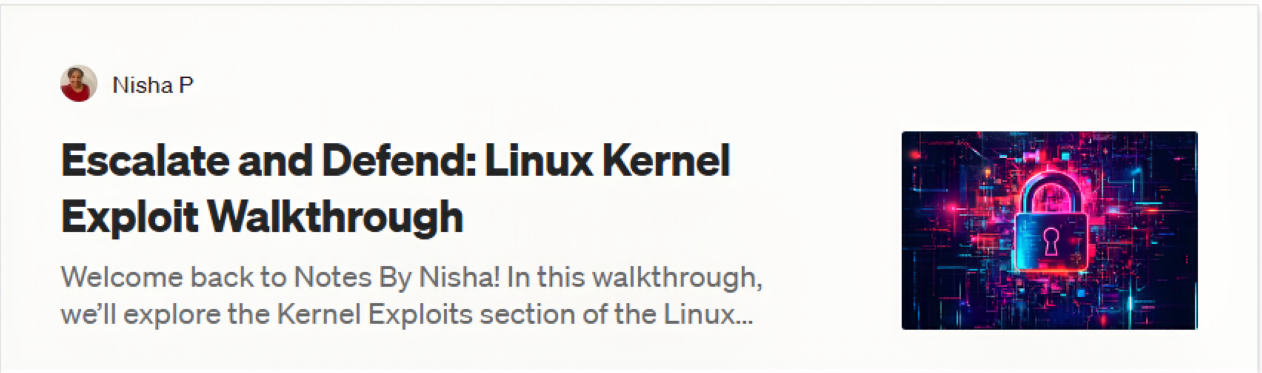 Escalate and Defend: Linux Kernel Exploit Walkthrough
